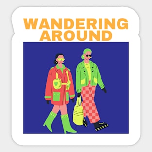 Wandering around Sticker